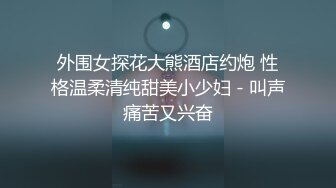 宝贝进洞了哦，亲完之后不好好干怎么行。