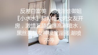 双马尾小萝莉激情操逼！还有个老哥旁边观战！掰开紧致小穴