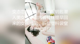 露脸小情侣私拍泄密✿极品清纯颜值小美女被调教成小母狗了，露出调教啪啪 玩的开！外表清纯靓丽床上风骚