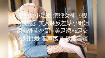 饱满极品女孩和型男缠绵调情口交摸胸光滑肌肤弹性十足上位刺激阴蒂插入阴道疯狂爱爱