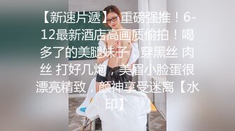 养生会所带妹子汗蒸,当着别人面摸,找个无人房间啪啪,怕发现不敢叫,只能低声娇喘