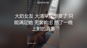 爆乳波霸骚御姐【甜甜轰炸】童颜巨乳自慰~抠穴出白浆合集【154v】 (116)