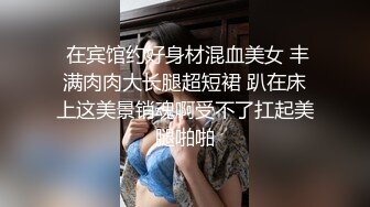 外站大啊神Xriv找单男一起开发淫妻 丰臀爆操 强制开发爆菊 双龙进洞 淫妻属性一览无余