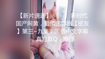  推特PUA约炮❤️大神JK哥经典10部合集  【学妹 制服 情趣 破处  嫩逼 】