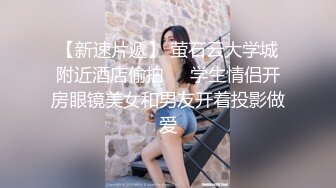 ❤️最新钻石泄密❤️21季❤️4K高清-现实版一路向西会所大保健，20岁大学生，真实酒店自拍，对白精彩刺激必看