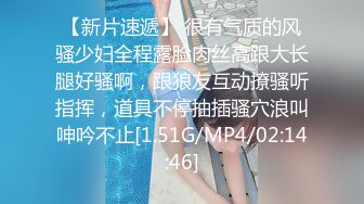 9/23最新 风流少妇有一套口活棒棒哒骚浪淫语勾搭狼友VIP1196