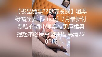  海角侄子爆肏嫂子趁女友和老妈去逛街 偷偷溜进嫂子房间寻欢 差点被撞见鸡巴都吓软了