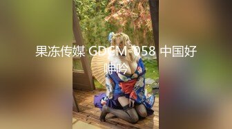 【新速片遞】 土豪高价定制❤️秀人网 极品模特章芃芃✨九头身大美女稀有大尺度 裸舞+自慰视频