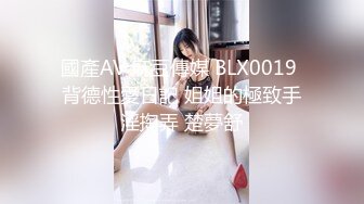 星空无限传媒新作首发-性福小哥双飞淫骚母女