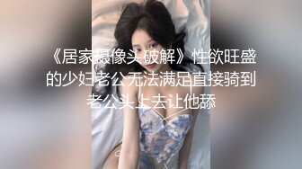 足疗达人 深夜连续叫几个妹子 精品少妇 风骚妩媚大胸 后入特写