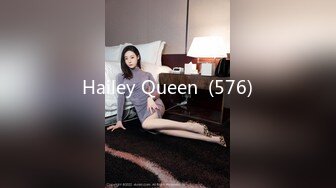 Hailey Queen  (576)