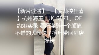 核弹！一群小女孩被干了~20小时~【同学双倍快乐】三飞，男主睡着了，女的偷偷把他舔硬，真TM会玩