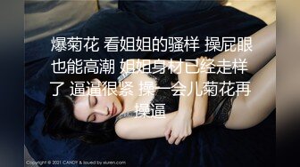 性感短裙美女和网友吃饭后到会所包厢等按摩技师时按耐不出掀开短裙啪啪,搞完后又到酒店继续操,床都干歪了!