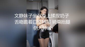 庆公子约苗条大长腿小姐姐,洗完澡舔屌口交,扛起双腿激情猛操