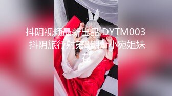 渣男分手后报复流出~湖南某学院极品美臀反差女【胡X玲】与校男友同居不雅露脸自拍~蜂腰大屁股真的好顶 (2)