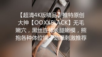 （原创）女上位做的啪啪响，极品骚货女友看jian街