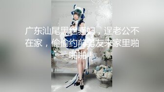 【出EDC和各种大神合集】狂插女友闺蜜内心欢喜无比