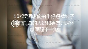 极品少妇超爽乱伦与姐姐在火车上相爱啪啪，吃鸡抠逼艹逼一套下来，紧张刺激又超爽