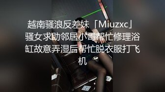 [2DF2]戏精男技师套路粉嫩少妇加300块做肉棒无套按摩吹嘘自己每天吃中草药屌大有药效 [BT种子]